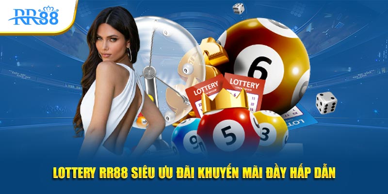 Lottery KUBET siêu ưu đãi khuyến mãi đầy hấp dẫn